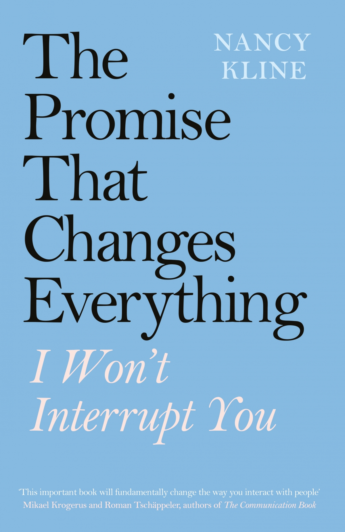 Promise That Changes Everything