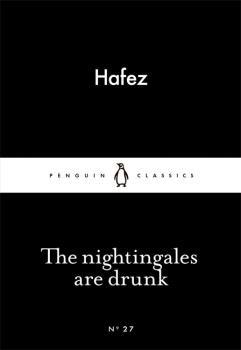 Little Black Classics: The Nightingales are Drunk