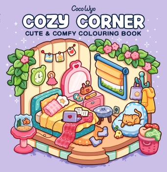 Cozy Corner: Cute &amp; Comfy Colouring Book