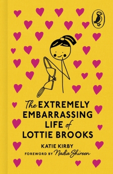 Puffin Classics: Lottie Brooks 01: The Extremely Embarrassing Life of   Lottie Brooks 85th Anniversary Clothbound Collection