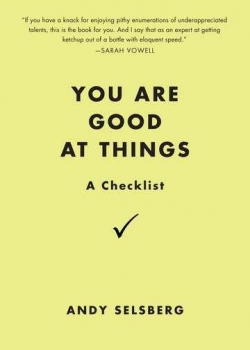 You Are Good At Things: A Checklist