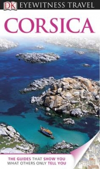 DK Eyewitness Travel Guide: Corsica