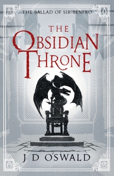 The Ballad of Sir Benfro: The Obsidian Throne