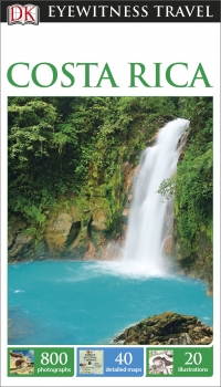 DK Eyewitness Travel Guide Costa Rica