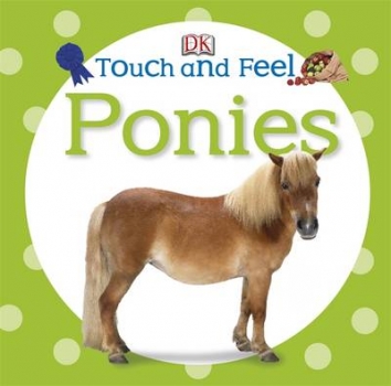 Touch and Feel Ponies