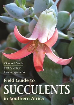 Field Guide to Succulents in Southern Africa