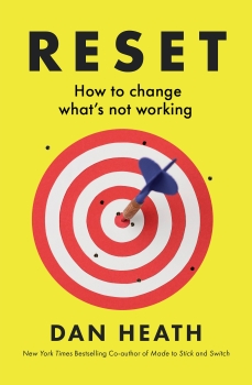 Reset: How to change what&#039;s not working