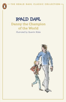 The Roald Dahl Classic Collection: Danny and the Champion of the World