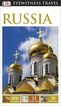 DK Eyewitness Travel Guide: Russia