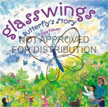 Glasswings A Butterfly Story