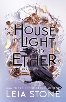 Gilded City 03: House of Light &amp; Ether