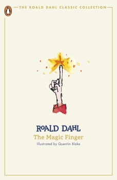 The Roald Dahl Classic Collection: The Magic Finger